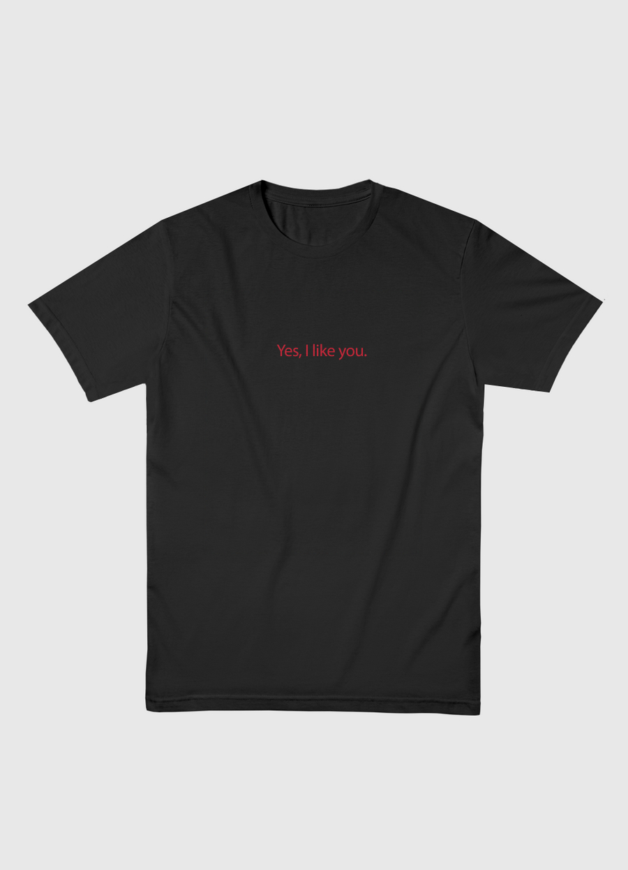 yes, I like you. 
