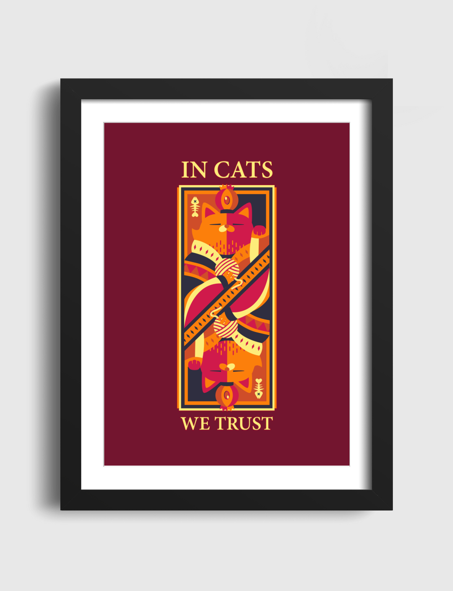 In Cats We Trust