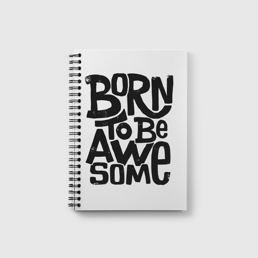 Born To Be Awesome